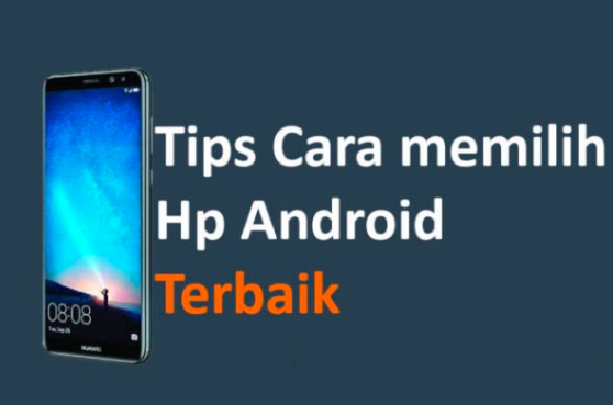 cara memilih hp